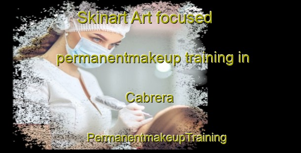 Skinart Art-focused permanentmakeup training in Cabrera | #PermanentmakeupTraining #PermanentmakeupClasses #SkinartTraining-Mexico