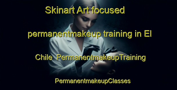 Skinart Art-focused permanentmakeup training in El Chile | #PermanentmakeupTraining #PermanentmakeupClasses #SkinartTraining-Mexico