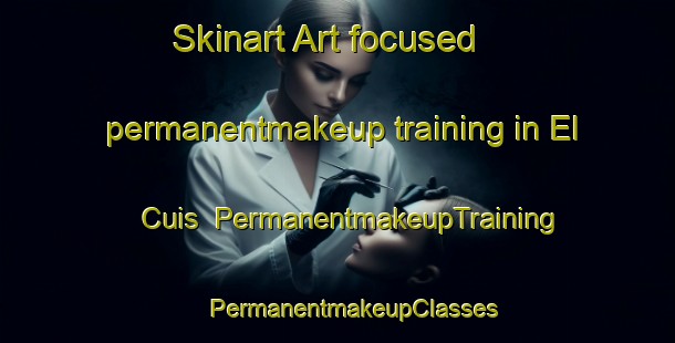 Skinart Art-focused permanentmakeup training in El Cuis | #PermanentmakeupTraining #PermanentmakeupClasses #SkinartTraining-Mexico