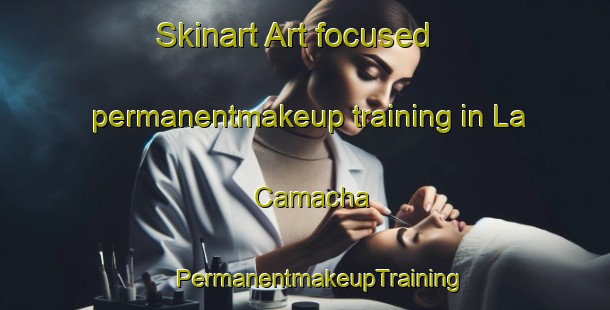 Skinart Art-focused permanentmakeup training in La Camacha | #PermanentmakeupTraining #PermanentmakeupClasses #SkinartTraining-Mexico