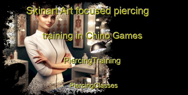 Skinart Art-focused piercing training in Chino Games | #PiercingTraining #PiercingClasses #SkinartTraining-Mexico