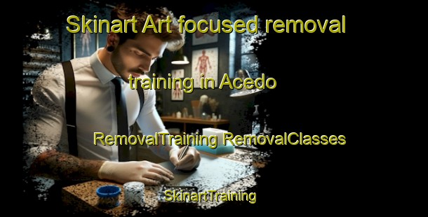 Skinart Art-focused removal training in Acedo | #RemovalTraining #RemovalClasses #SkinartTraining-Mexico