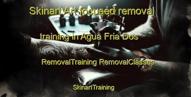 Skinart Art-focused removal training in Agua Fria Dos | #RemovalTraining #RemovalClasses #SkinartTraining-Mexico