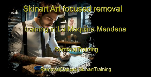 Skinart Art-focused removal training in La Maquina Mendena | #RemovalTraining #RemovalClasses #SkinartTraining-Mexico