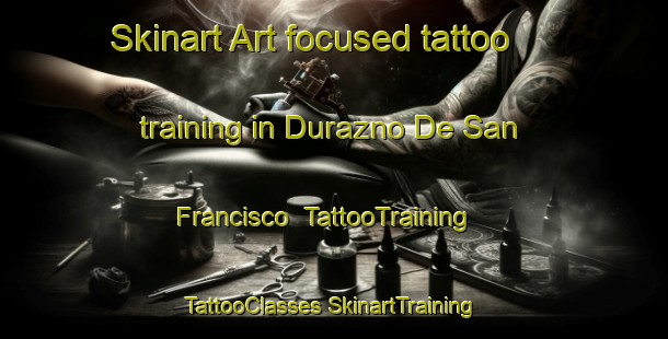 Skinart Art-focused tattoo training in Durazno De San Francisco | #TattooTraining #TattooClasses #SkinartTraining-Mexico