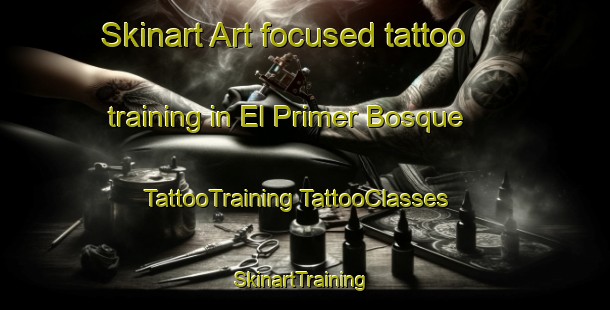 Skinart Art-focused tattoo training in El Primer Bosque | #TattooTraining #TattooClasses #SkinartTraining-Mexico