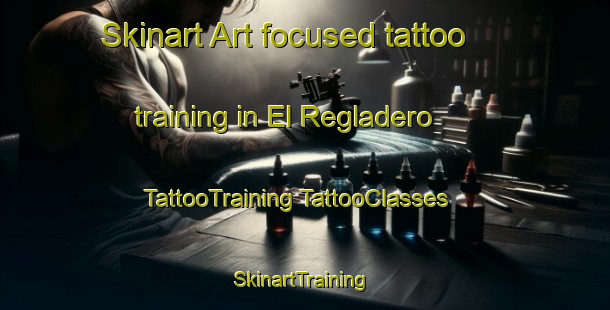 Skinart Art-focused tattoo training in El Regladero | #TattooTraining #TattooClasses #SkinartTraining-Mexico