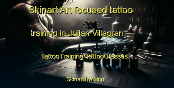 Skinart Art-focused tattoo training in Julian Villagran | #TattooTraining #TattooClasses #SkinartTraining-Mexico