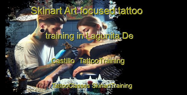 Skinart Art-focused tattoo training in Lagunita De Castillo | #TattooTraining #TattooClasses #SkinartTraining-Mexico