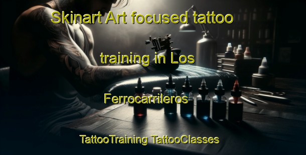 Skinart Art-focused tattoo training in Los Ferrocarrileros | #TattooTraining #TattooClasses #SkinartTraining-Mexico