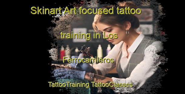 Skinart Art-focused tattoo training in Los Ferrocarrileros | #TattooTraining #TattooClasses #SkinartTraining-Mexico