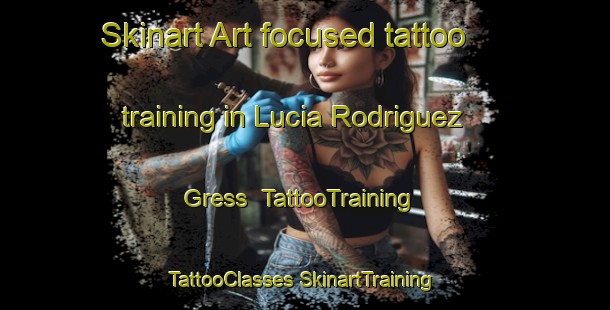 Skinart Art-focused tattoo training in Lucia Rodriguez Gress | #TattooTraining #TattooClasses #SkinartTraining-Mexico