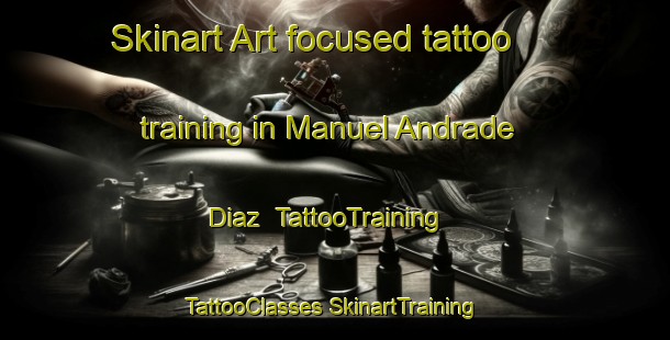 Skinart Art-focused tattoo training in Manuel Andrade Diaz | #TattooTraining #TattooClasses #SkinartTraining-Mexico