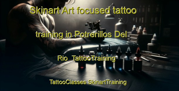 Skinart Art-focused tattoo training in Potrerillos Del Rio | #TattooTraining #TattooClasses #SkinartTraining-Mexico