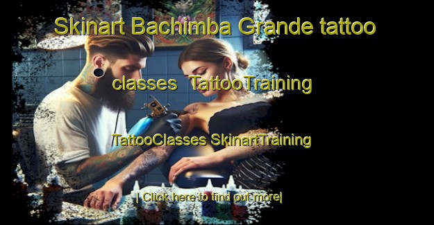 Skinart Bachimba Grande tattoo classes | #TattooTraining #TattooClasses #SkinartTraining-Mexico