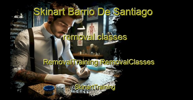 Skinart Barrio De Santiago removal classes | #RemovalTraining #RemovalClasses #SkinartTraining-Mexico