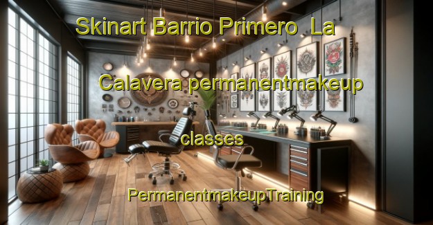 Skinart Barrio Primero  La Calavera permanentmakeup classes | #PermanentmakeupTraining #PermanentmakeupClasses #SkinartTraining-Mexico