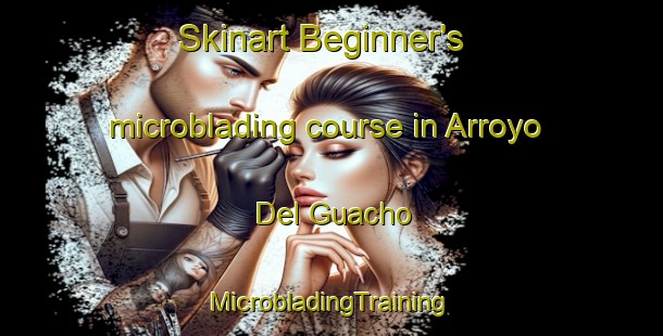 Skinart Beginner's microblading course in Arroyo Del Guacho | #MicrobladingTraining #MicrobladingClasses #SkinartTraining-Mexico