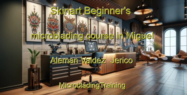 Skinart Beginner's microblading course in Miguel Aleman Valdez  Jerico | #MicrobladingTraining #MicrobladingClasses #SkinartTraining-Mexico