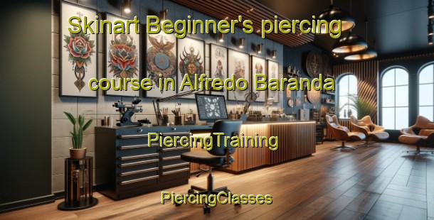 Skinart Beginner's piercing course in Alfredo Baranda | #PiercingTraining #PiercingClasses #SkinartTraining-Mexico