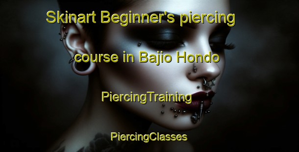 Skinart Beginner's piercing course in Bajio Hondo | #PiercingTraining #PiercingClasses #SkinartTraining-Mexico