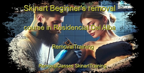 Skinart Beginner's removal course in Residencial Del Alba | #RemovalTraining #RemovalClasses #SkinartTraining-Mexico