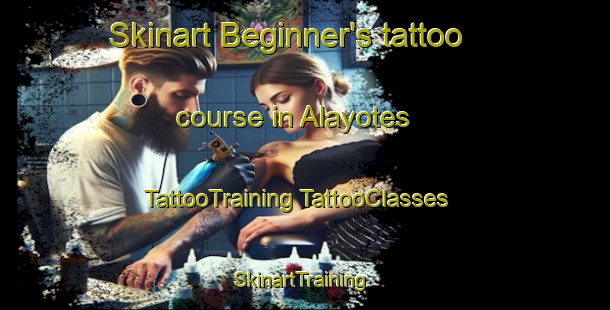 Skinart Beginner's tattoo course in Alayotes | #TattooTraining #TattooClasses #SkinartTraining-Mexico