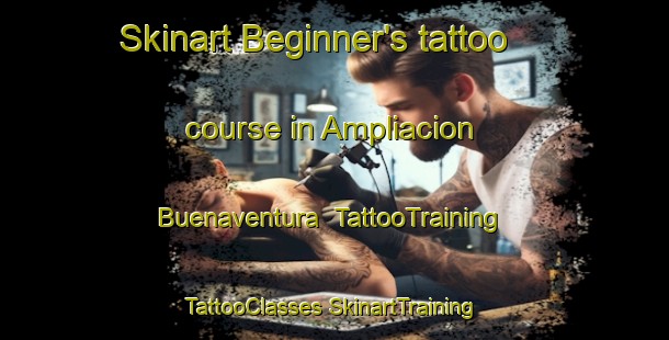 Skinart Beginner's tattoo course in Ampliacion Buenaventura | #TattooTraining #TattooClasses #SkinartTraining-Mexico