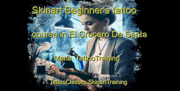 Skinart Beginner's tattoo course in El Crucero De Santa Maria | #TattooTraining #TattooClasses #SkinartTraining-Mexico