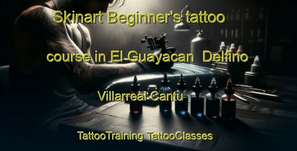 Skinart Beginner's tattoo course in El Guayacan  Delfino Villarreal Cantu | #TattooTraining #TattooClasses #SkinartTraining-Mexico