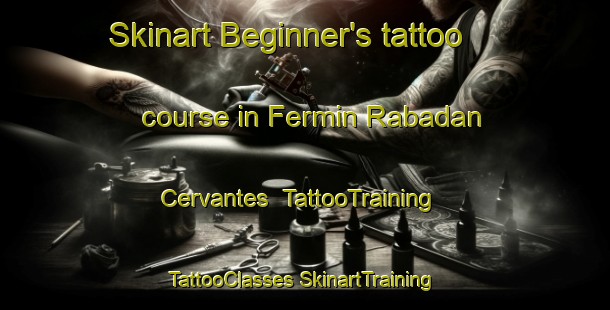 Skinart Beginner's tattoo course in Fermin Rabadan Cervantes | #TattooTraining #TattooClasses #SkinartTraining-Mexico