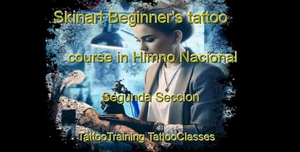 Skinart Beginner's tattoo course in Himno Nacional Segunda Seccion | #TattooTraining #TattooClasses #SkinartTraining-Mexico