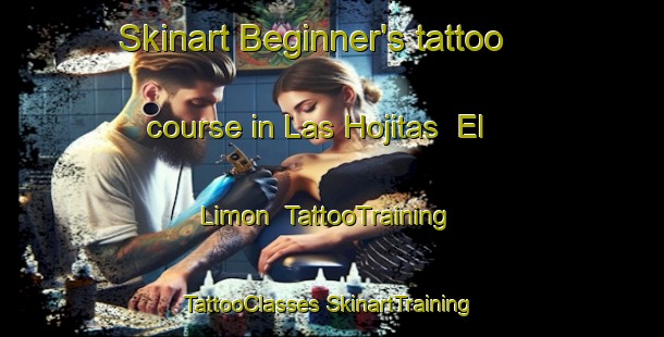 Skinart Beginner's tattoo course in Las Hojitas  El Limon | #TattooTraining #TattooClasses #SkinartTraining-Mexico