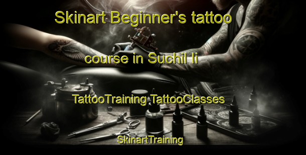 Skinart Beginner's tattoo course in Suchil Ii | #TattooTraining #TattooClasses #SkinartTraining-Mexico