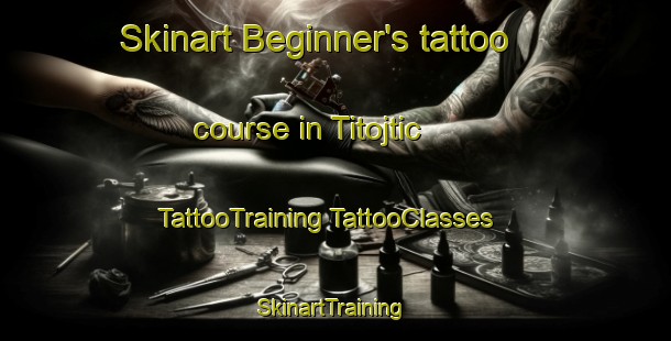 Skinart Beginner's tattoo course in Titojtic | #TattooTraining #TattooClasses #SkinartTraining-Mexico