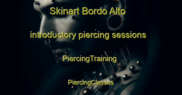 Skinart Bordo Alto introductory piercing sessions | #PiercingTraining #PiercingClasses #SkinartTraining-Mexico