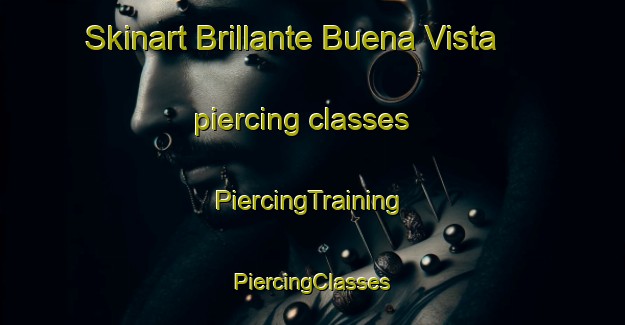 Skinart Brillante Buena Vista piercing classes | #PiercingTraining #PiercingClasses #SkinartTraining-Mexico