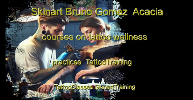 Skinart Bruno Gomez  Acacia courses on tattoo wellness practices | #TattooTraining #TattooClasses #SkinartTraining-Mexico