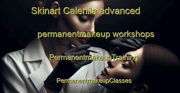 Skinart Calerilla advanced permanentmakeup workshops | #PermanentmakeupTraining #PermanentmakeupClasses #SkinartTraining-Mexico