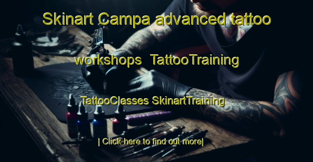 Skinart Campa advanced tattoo workshops | #TattooTraining #TattooClasses #SkinartTraining-Mexico