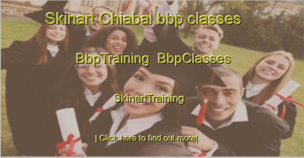 Skinart Chiabal bbp classes | BbpTraining | BbpClasses | SkinartTraining-Mexico
