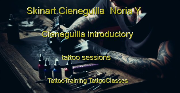 Skinart Cieneguilla  Noria Y Cieneguilla introductory tattoo sessions | #TattooTraining #TattooClasses #SkinartTraining-Mexico