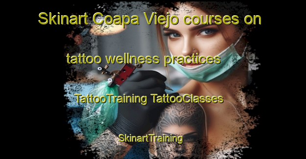 Skinart Coapa Viejo courses on tattoo wellness practices | #TattooTraining #TattooClasses #SkinartTraining-Mexico