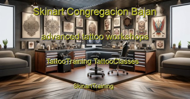 Skinart Congregacion Bajan advanced tattoo workshops | #TattooTraining #TattooClasses #SkinartTraining-Mexico