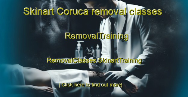 Skinart Coruca removal classes | #RemovalTraining #RemovalClasses #SkinartTraining-Mexico