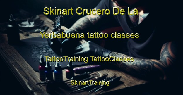 Skinart Crucero De La Yerbabuena tattoo classes | #TattooTraining #TattooClasses #SkinartTraining-Mexico