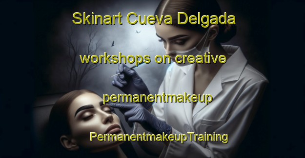 Skinart Cueva Delgada workshops on creative permanentmakeup | #PermanentmakeupTraining #PermanentmakeupClasses #SkinartTraining-Mexico