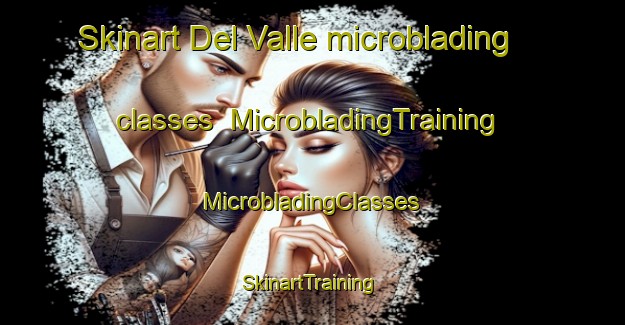 Skinart Del Valle microblading classes | #MicrobladingTraining #MicrobladingClasses #SkinartTraining-Mexico