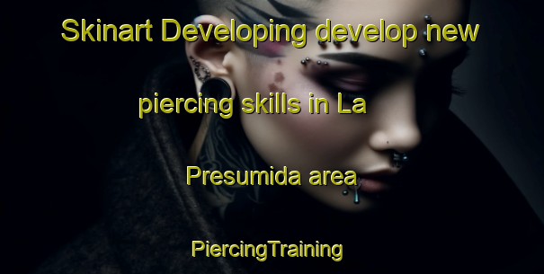 Skinart Developing develop new piercing skills in La Presumida area | #PiercingTraining #PiercingClasses #SkinartTraining-Mexico