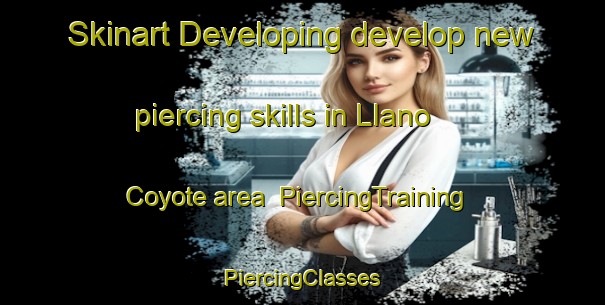 Skinart Developing develop new piercing skills in Llano Coyote area | #PiercingTraining #PiercingClasses #SkinartTraining-Mexico